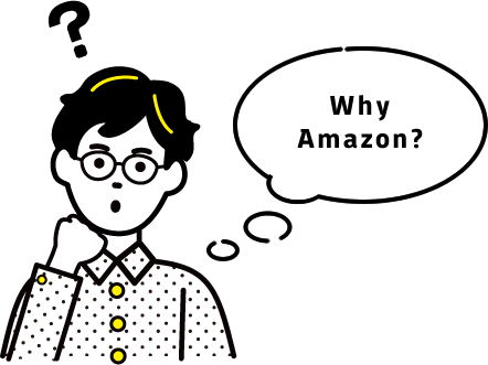 Why Amazon?